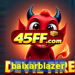baixarblazer