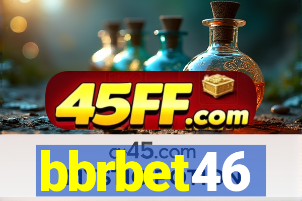 bbrbet46