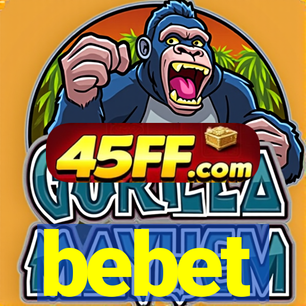 bebet