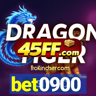bet0900
