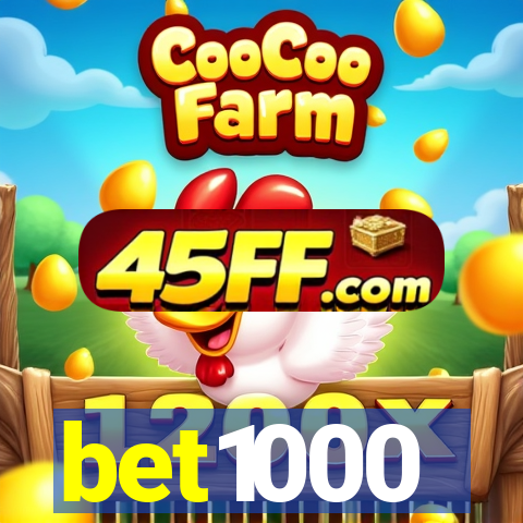 bet1000
