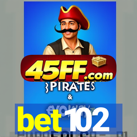bet102
