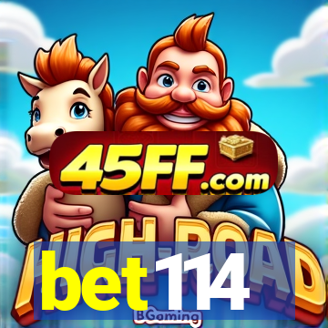 bet114