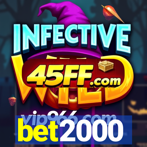 bet2000