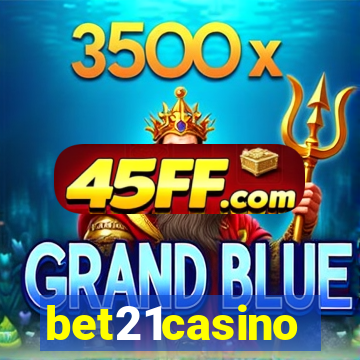 bet21casino