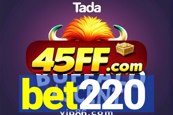 bet220
