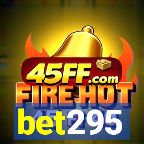 bet295
