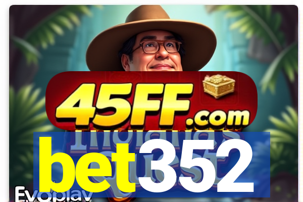 bet352
