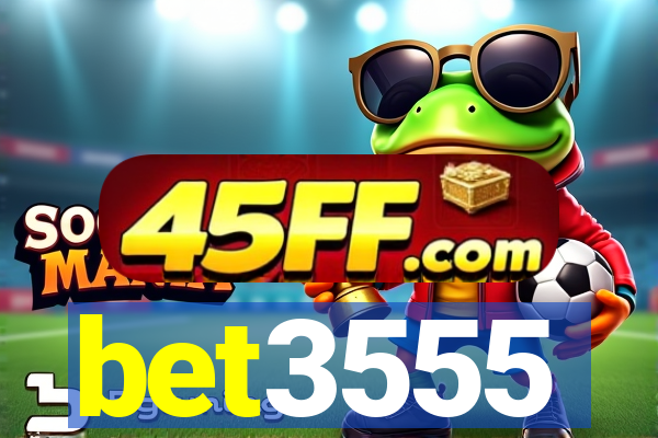 bet3555