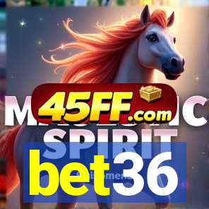 bet36
