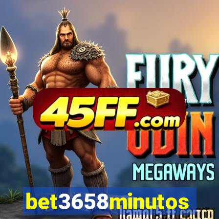 bet3658minutos