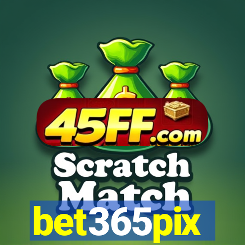 bet365pix