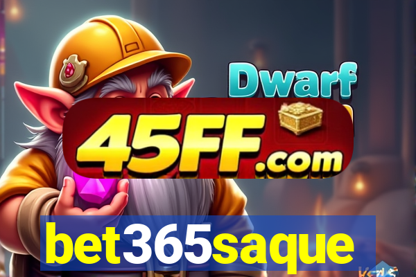 bet365saque