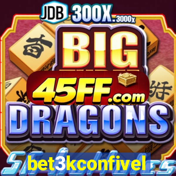 bet3kconfivel