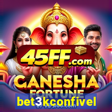 bet3kconfivel