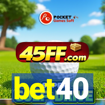 bet40