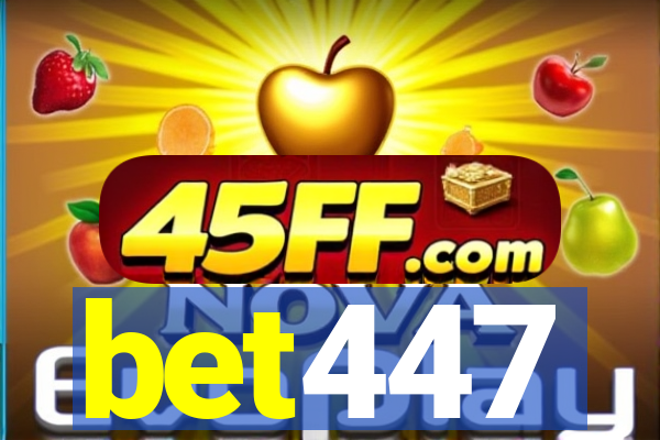 bet447