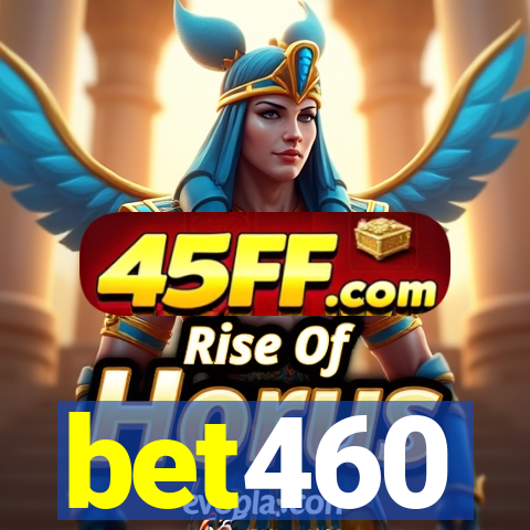 bet460