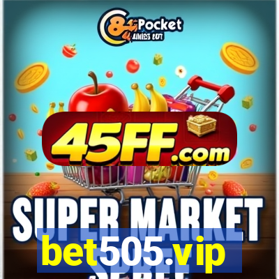 bet505.vip