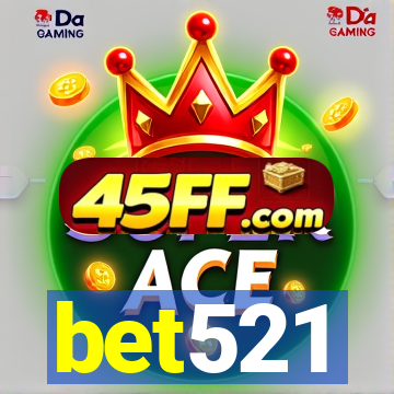 bet521