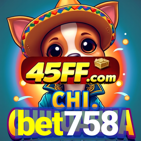 bet758
