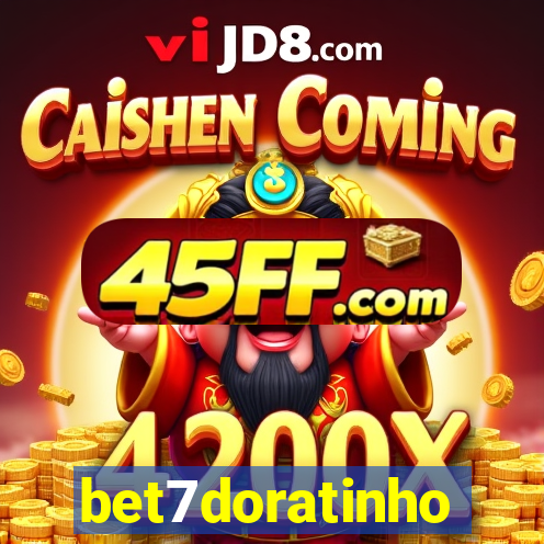 bet7doratinho