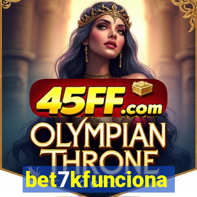 bet7kfunciona