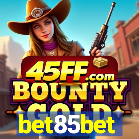 bet85bet
