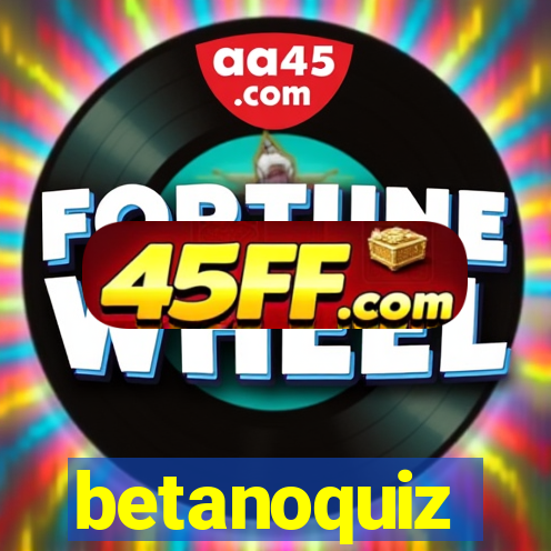 betanoquiz