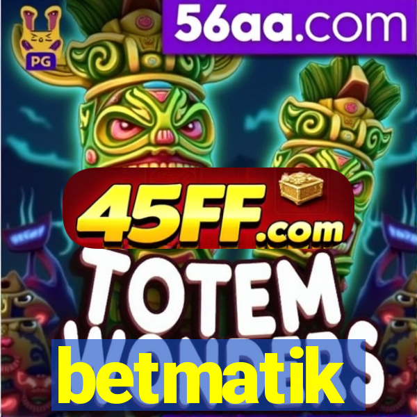 betmatik