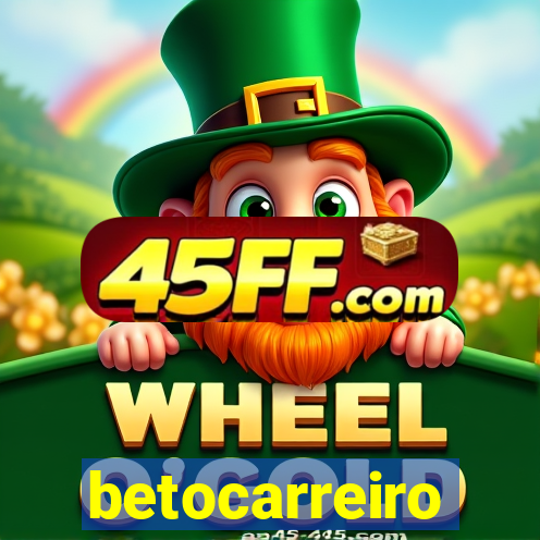 betocarreiro