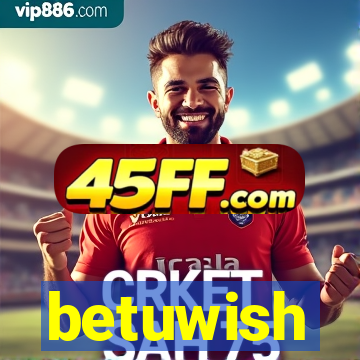 betuwish