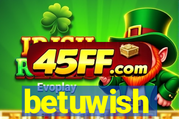 betuwish