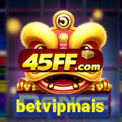 betvipmais