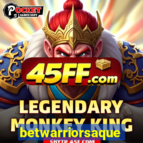 betwarriorsaque