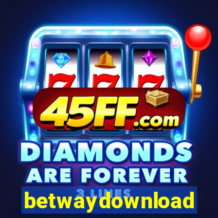 betwaydownload