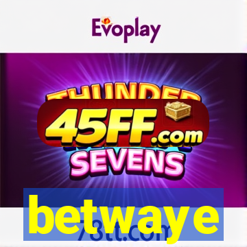 betwaye