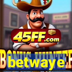 betwaye