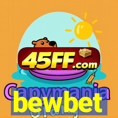 bewbet