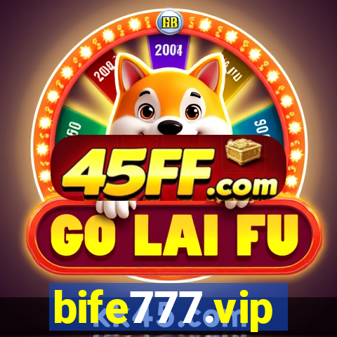 bife777.vip