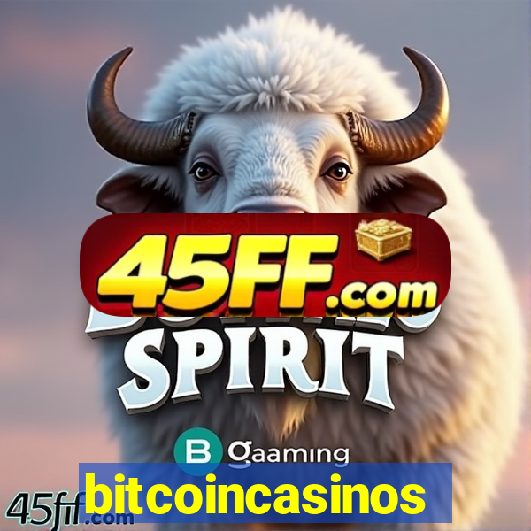 bitcoincasinos