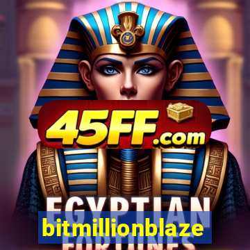 bitmillionblaze