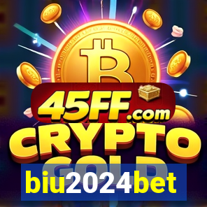 biu2024bet