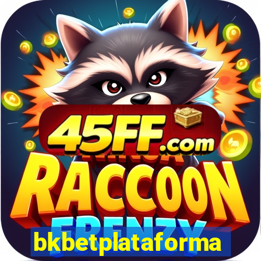 bkbetplataforma