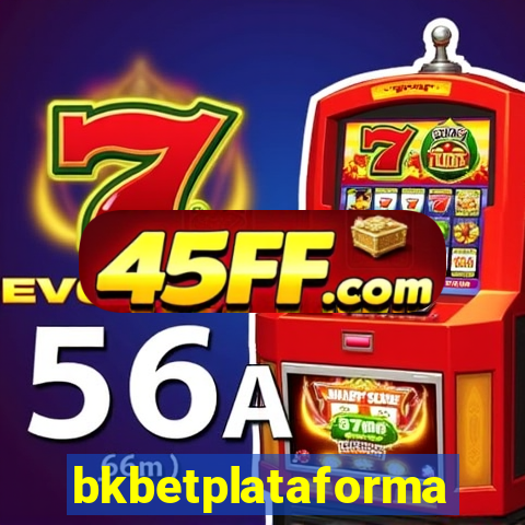 bkbetplataforma