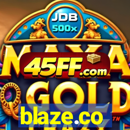 blaze.co