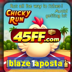 blaze1aposta