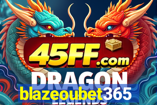 blazeoubet365