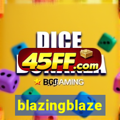 blazingblaze