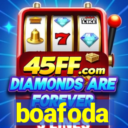boafoda